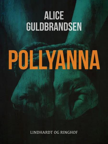 Pollyanna af Alice Norden Guldbrandsen