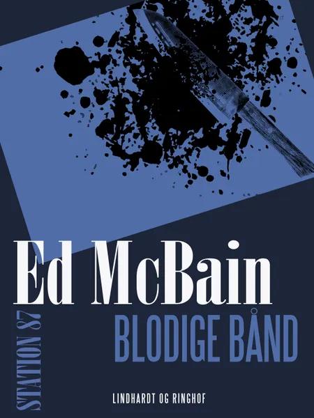 Blodige bånd af Ed McBain