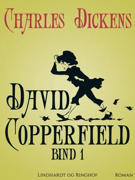 David Copperfield af Charles Dickens