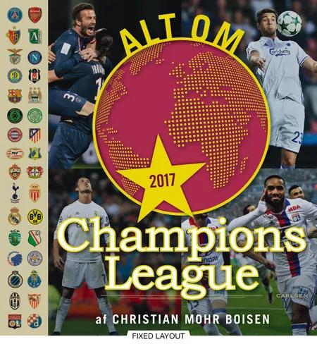Alt om Champions League af Christian Mohr Boisen