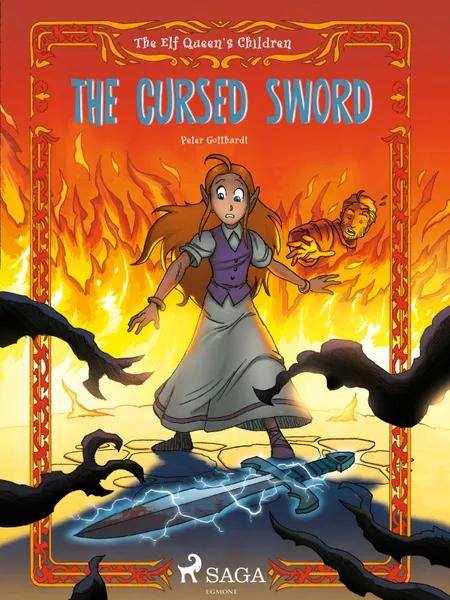 The Elf Queen s Children 4: The Cursed Sword af Peter Gotthardt
