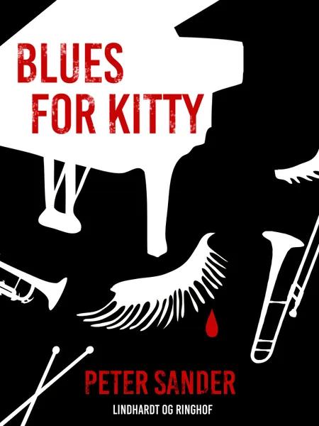 Blues for Kitty af Peter Sander