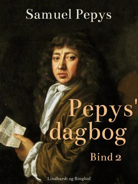 Pepys' dagbog - Bind 2 af Samuel Pepys