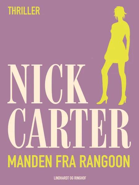 Manden fra Rangoon af Nick Carter