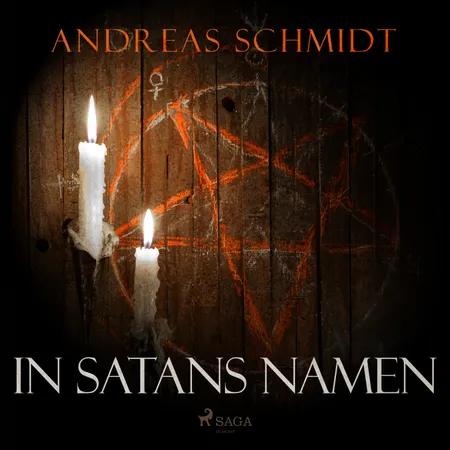 In Satans Namen - Krimi af Andreas Schmidt