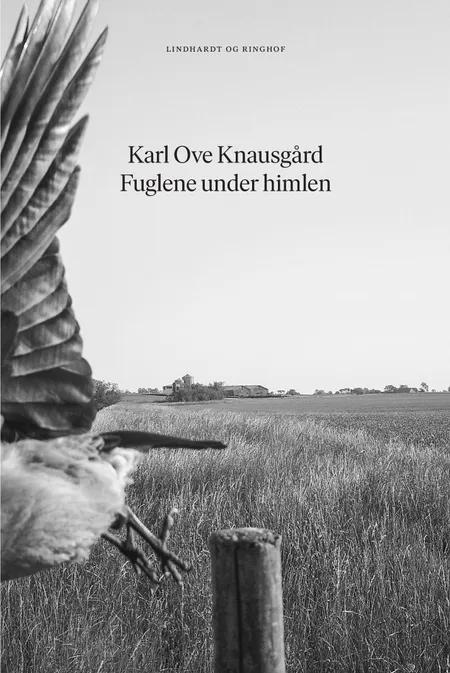 Fuglene under himlen af Karl Ove Knausgård