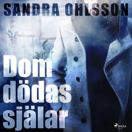Dom dödas själar af Sandra Olsson