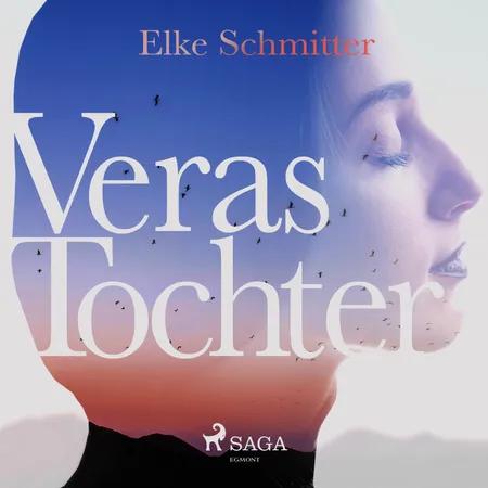 Veras Tochter af Elke Schmitter