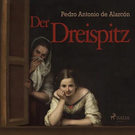 Der Dreispitz af Pedro Antonio De Alarcón