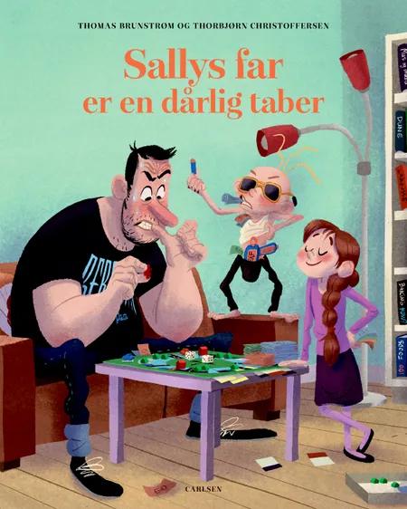 Sallys far er en dårlig taber af Thomas Brunstrøm