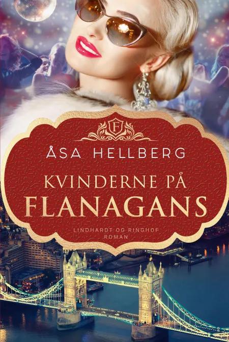 Kvinderne på Flanagans af Åsa Hellberg