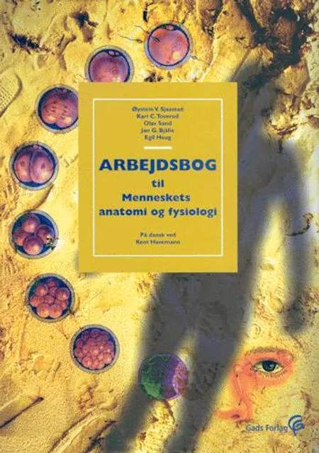 Menneskets anatomi og fysiologi af Olav Sand