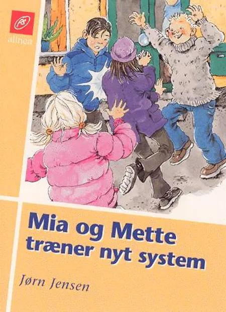 Mia og Mette træner nyt system af Jørn Jensen