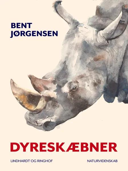 Dyreskæbner af Bent Jørgensen