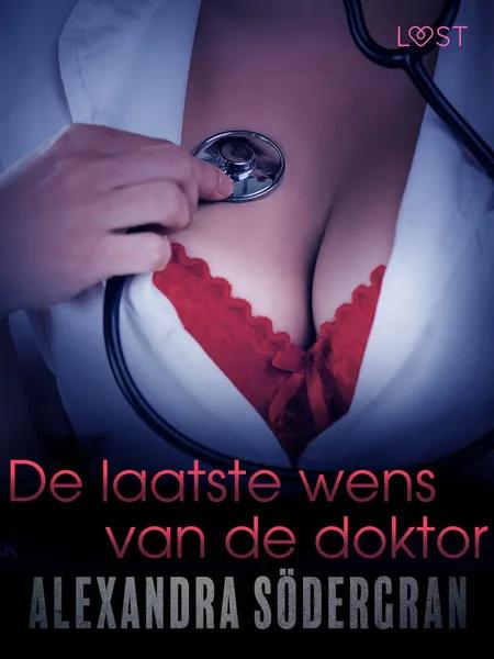 De laatste wens van de dokter - erotisch verhaal af Alexandra Södergran