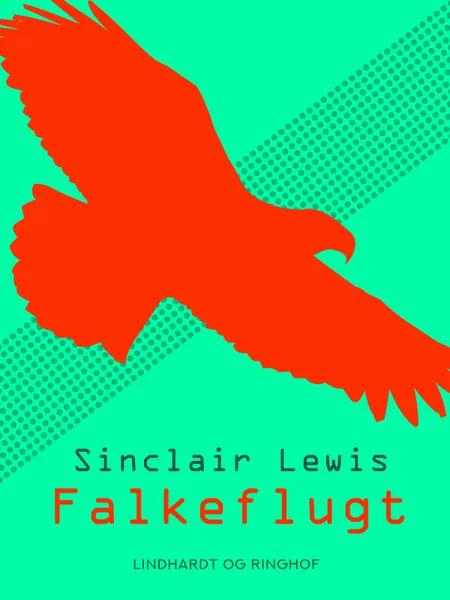 Falkeflugt af Sinclair Lewis