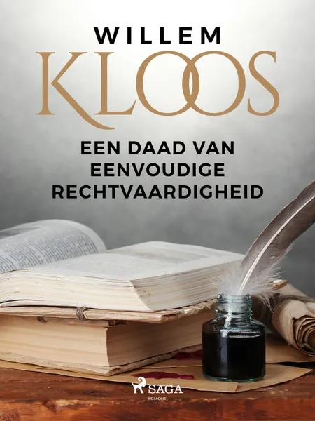 Een Daad van Eenvoudige Rechtvaardigheid af Willem Kloos
