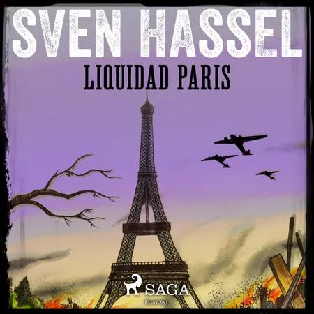 Liquidad Paris af Sven Hassel