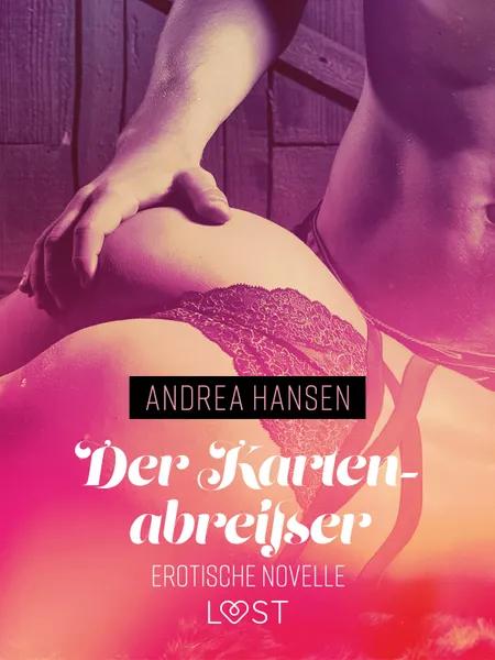 Der Kartenabreißer - Erotische Novelle af Andrea Hansen