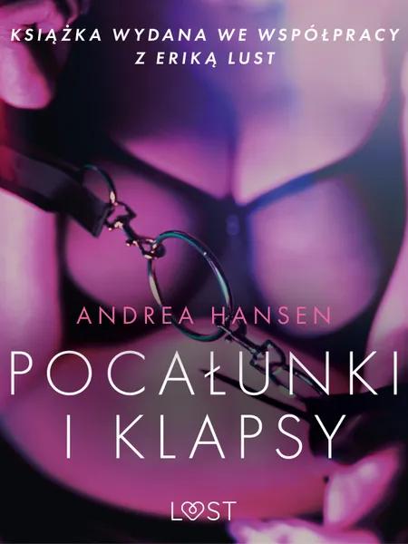 Pocałunki i klapsy - opowiadanie erotyczne af Andrea Hansen
