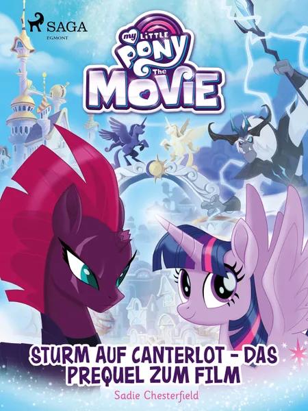 My Little Pony - Sturm auf Canterlot - das Prequel zum Film af Sadie Chesterfield