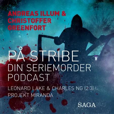 Leonard Lake og Charles Ng 2:3 af Andreas Illum