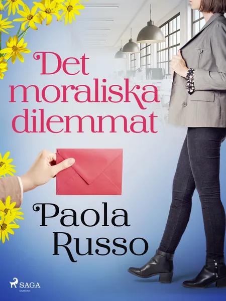 Det moraliska dilemmat af Paola Russo