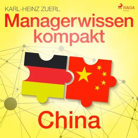 Managerwissen kompakt - China af Karl-Heinz Zuerl