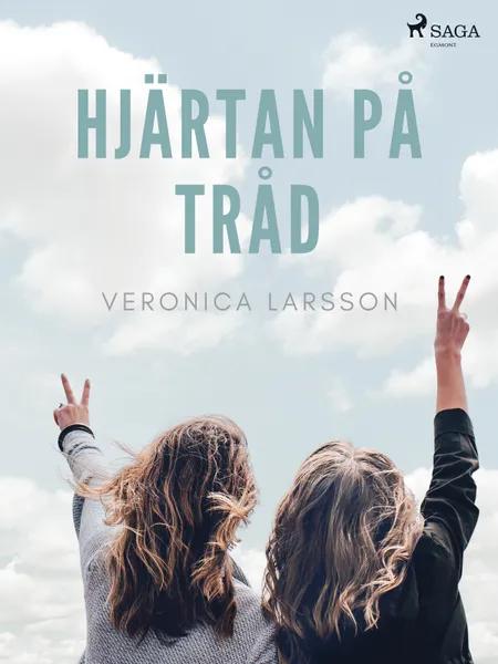 Hjärtan på tråd af Veronica Larsson