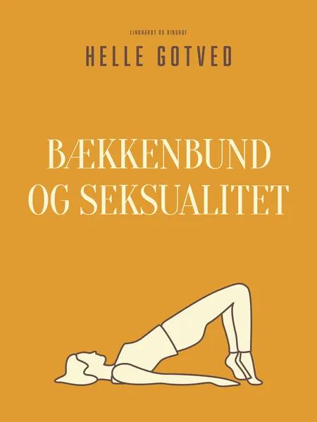 Bækkenbund og seksualitet af Helle Gotved