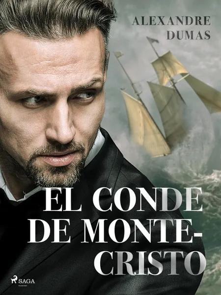 El Conde de Montecristo af Alexandre Dumas
