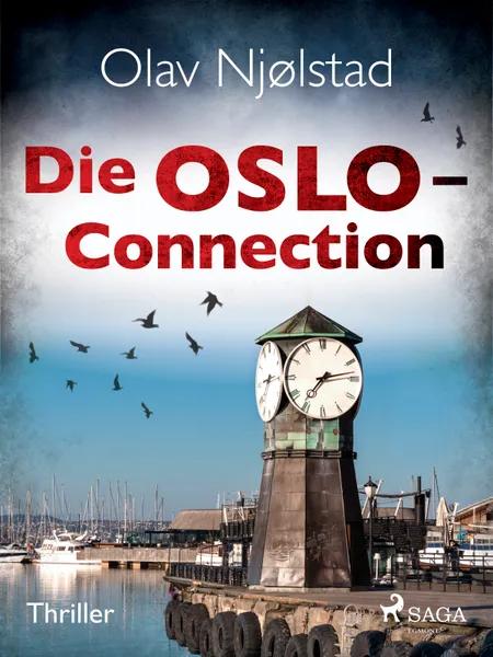 Die Oslo-Connection - Thriller af Olav Njølstad