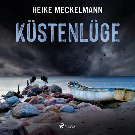 Küstenlüge: Fehmarn-Krimi af Heike Meckelmann