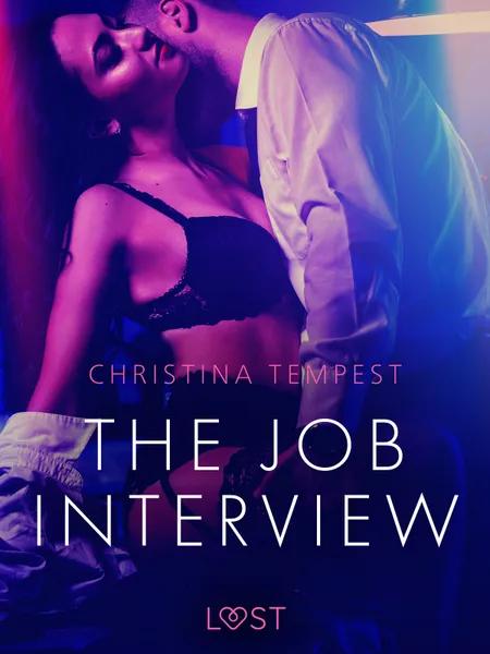 The Job Interview - Erotic Short Story af Christina Tempest