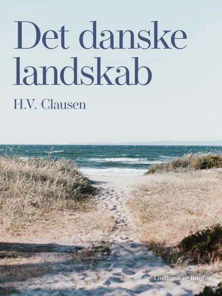 Det danske landskab af H. V. Clausen
