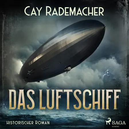 Das Luftschiff af Cay Rademacher