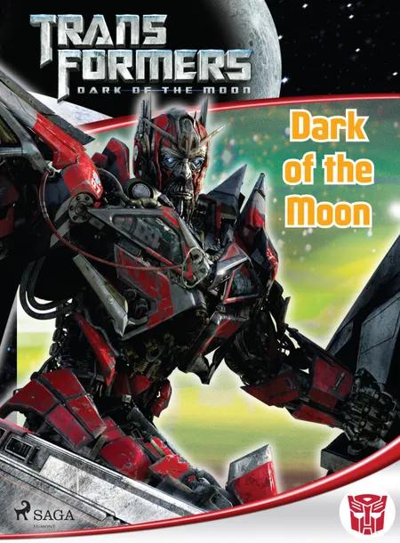 Transformers - Dark of the Moon af Michael Kelly