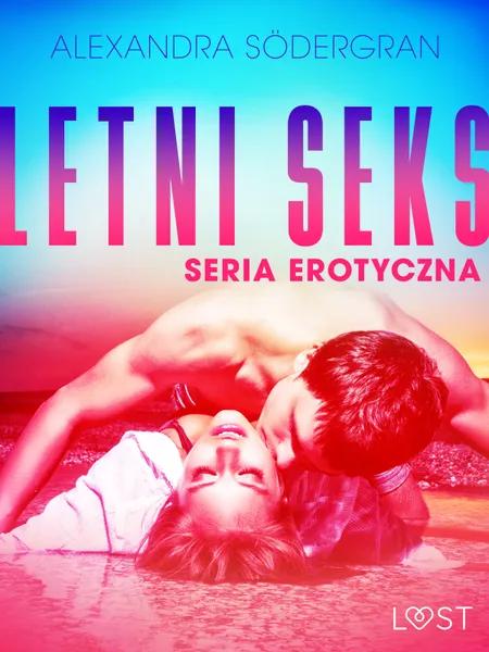Letni seks - seria erotyczna af Alexandra Södergran