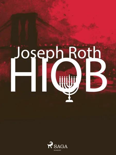 Hiob. Roman eines einfachen Mannes af Joseph Roth