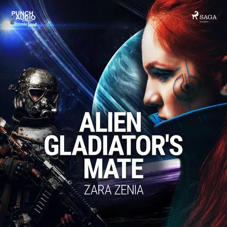 Alien Gladiator's Mate af Zara Zenia