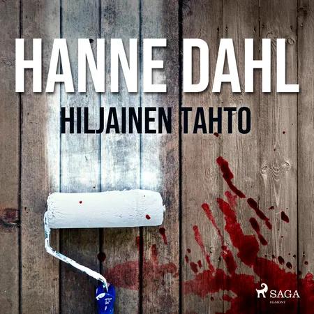 Hiljainen tahto af Hanne Dahl