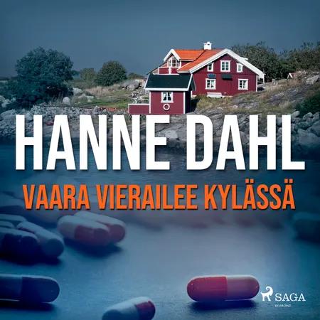 Vaara vierailee kylässä af Hanne Dahl