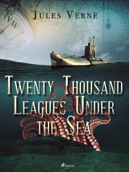 Twenty Thousand Leagues Under the Sea af Jules Verne