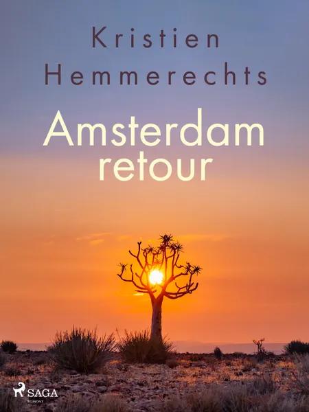 Amsterdam retour af Kristien Hemmerechts