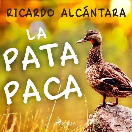 La pata Paca af Ricardo Alcántara