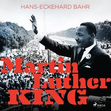 Martin Luther King - Für ein anderes Amerika af Hans-Eckehard Bahr