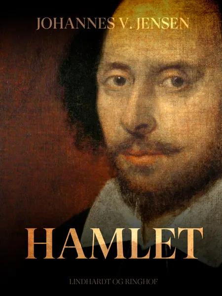 Hamlet af Johannes V. Jensen