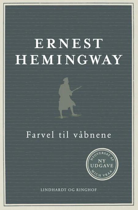 Farvel til våbnene af Ernest Hemingway