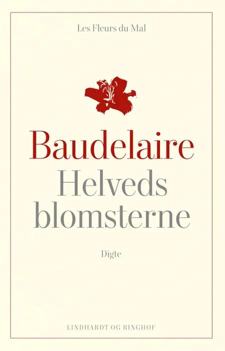 Helvedsblomsterne af Charles Baudelaire
