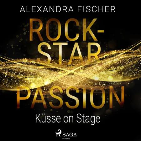 Küsse on Stage af Alexandra Fischer